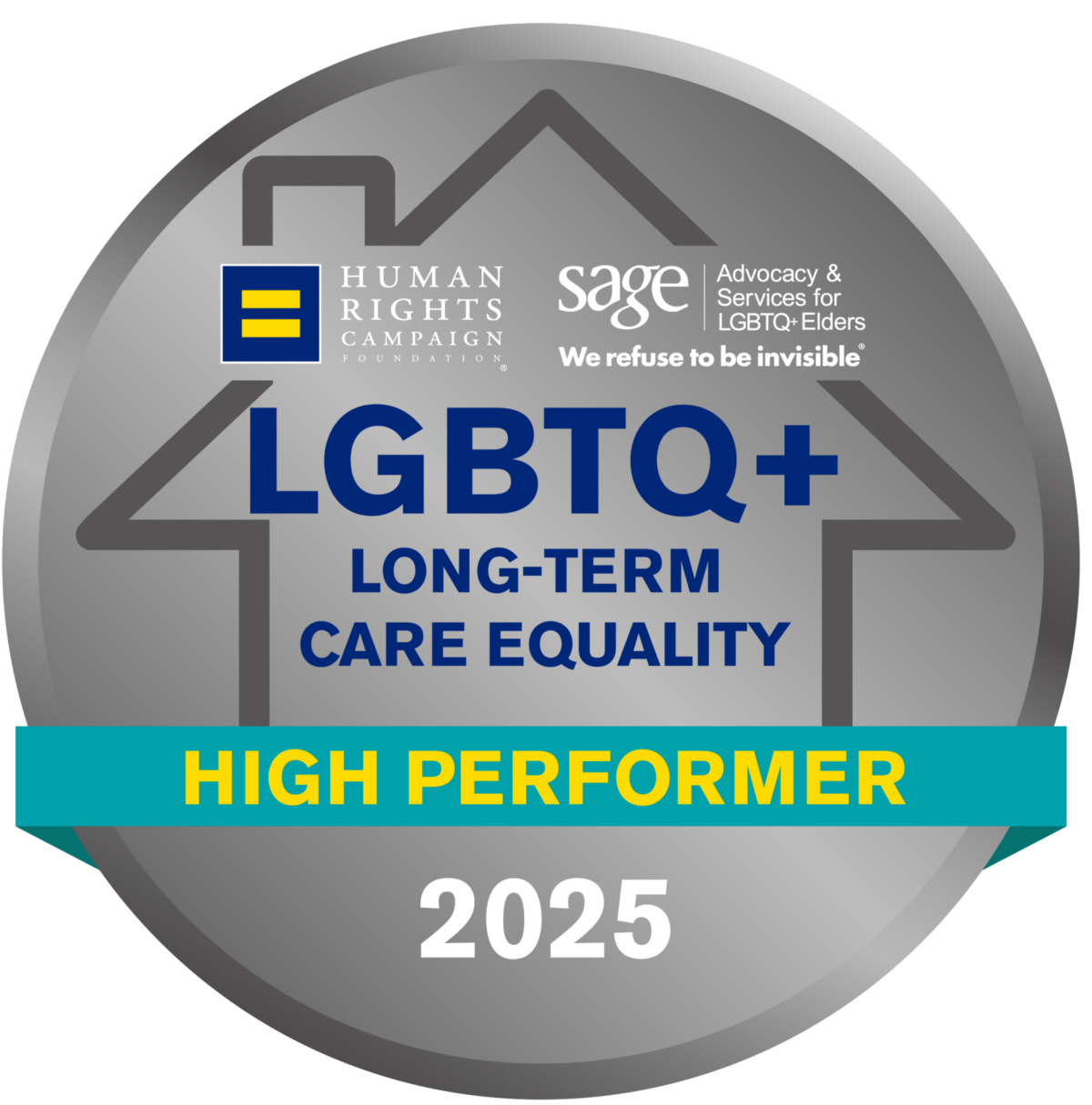 A grey badge that reads, "LGBTQ+ Long Term Care Equality High Performer."